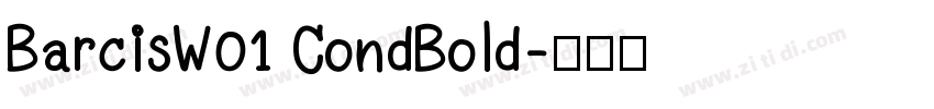 BarcisW01 CondBold字体转换